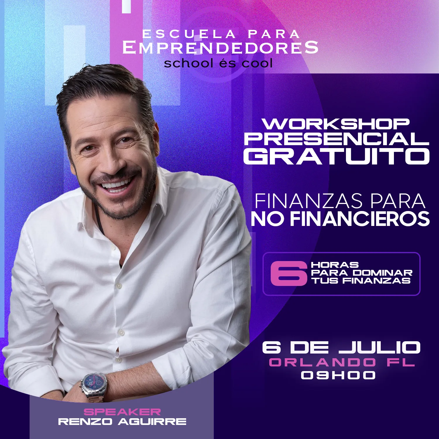 Workshop Gratuito- Finanzas Para No Financieros - Renso Aguirre - Escuela Para Emprendedores - School Es Cool 3 3 34